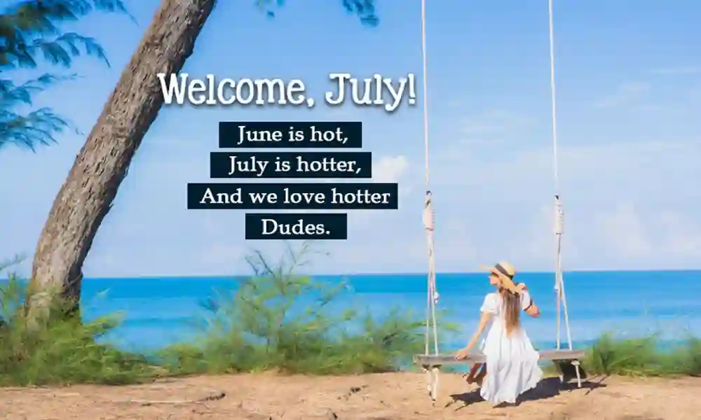 July Motivational Quotes